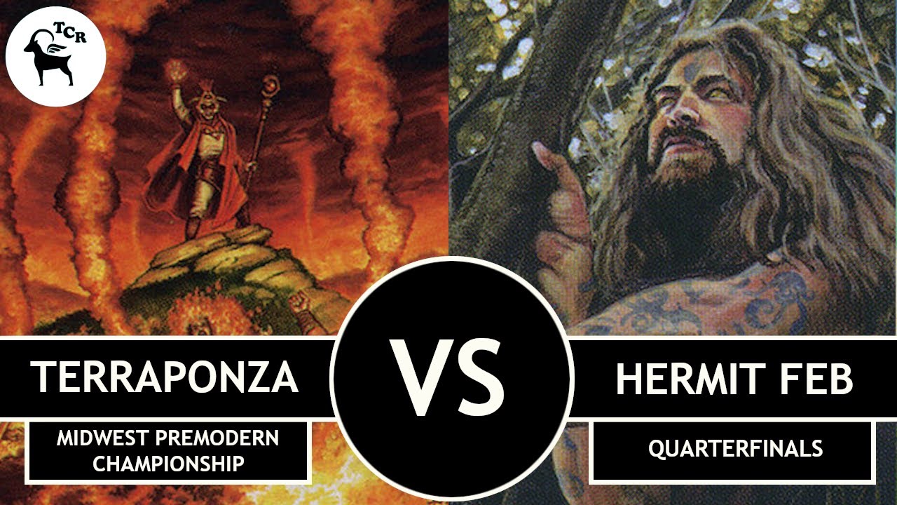 Premodern TerraPonza vs Hermit FEB 2nd Midwest Premodern Championship Quarterfinals