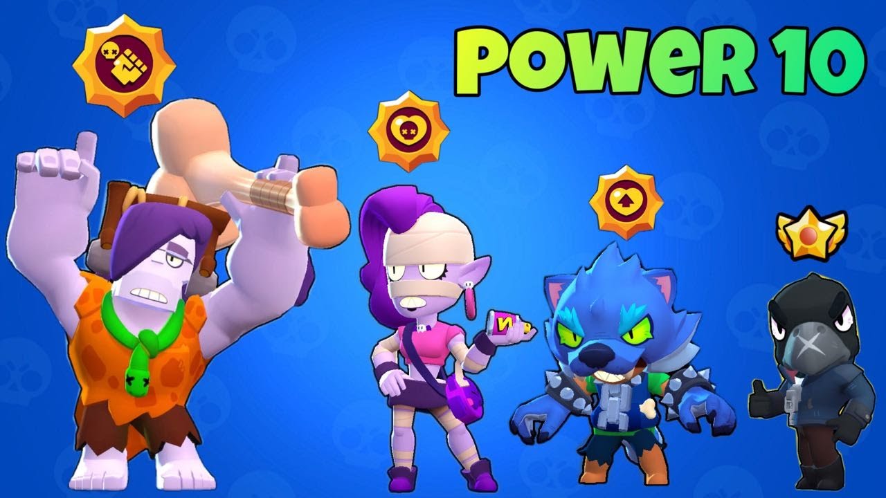 Brawl Stars MAX Power Brawlers Power 10
