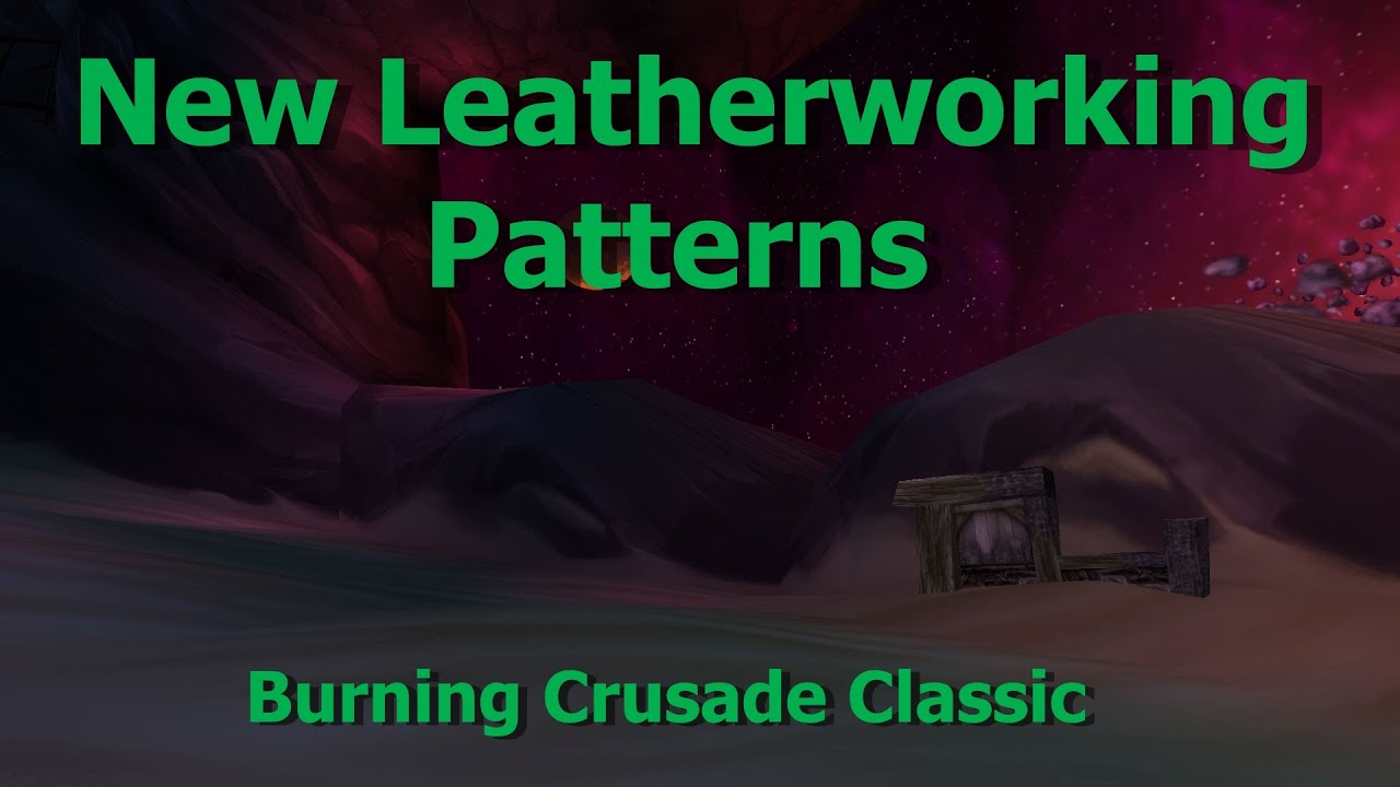 New Leatherworking Patterns in WoW Burning Crusade Classic Phase 4