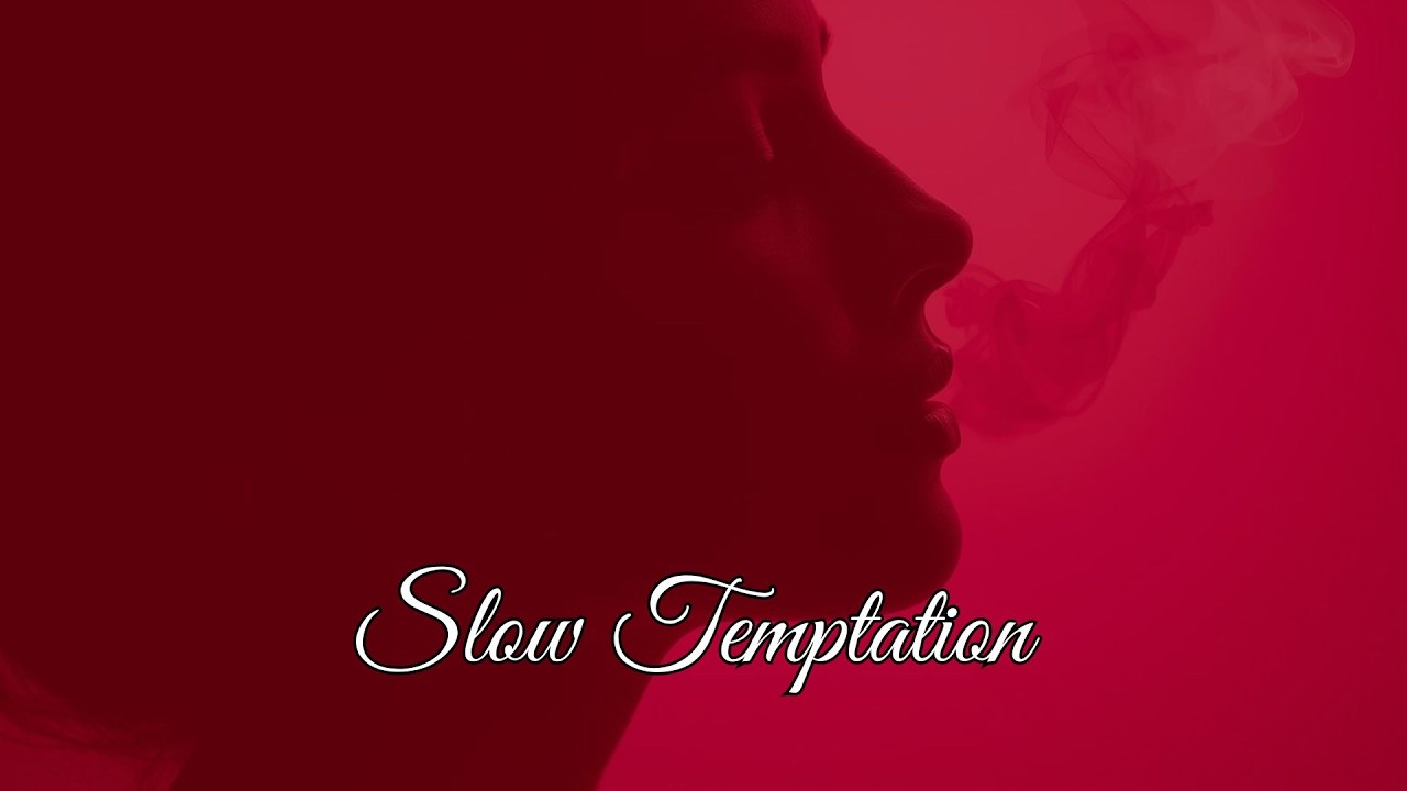 (Music) Slow Temptation - by Touch