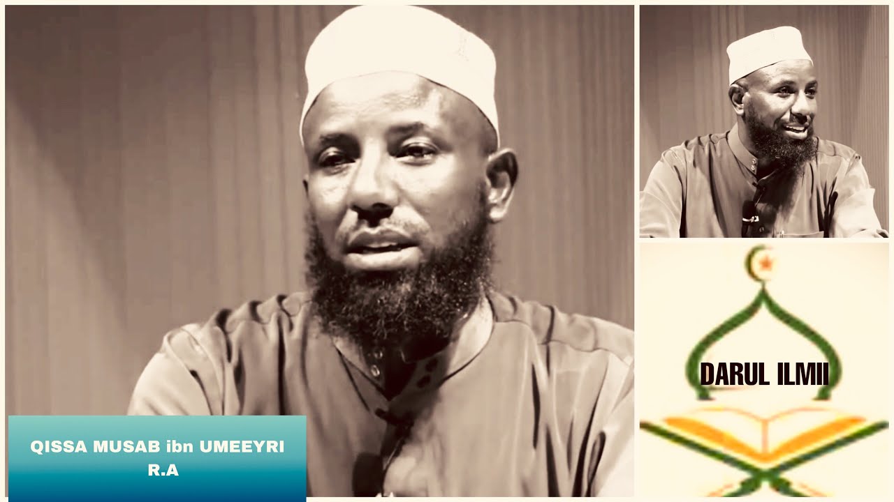Sheikh Amin ibro Qissa Musab ibn umeeyri r.a
