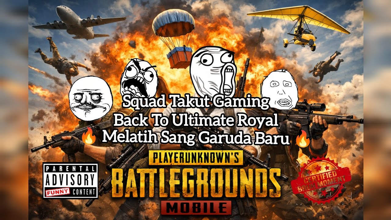 Squad Takut Gaming Back To Ultimate Royal || PUBG MOBILE INDONESIA