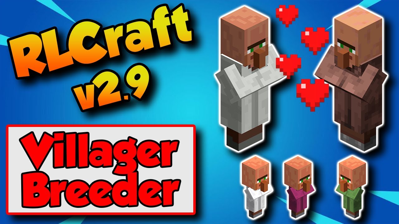 RLCraft Villager Breeder 🧑 RLCraft 2.9