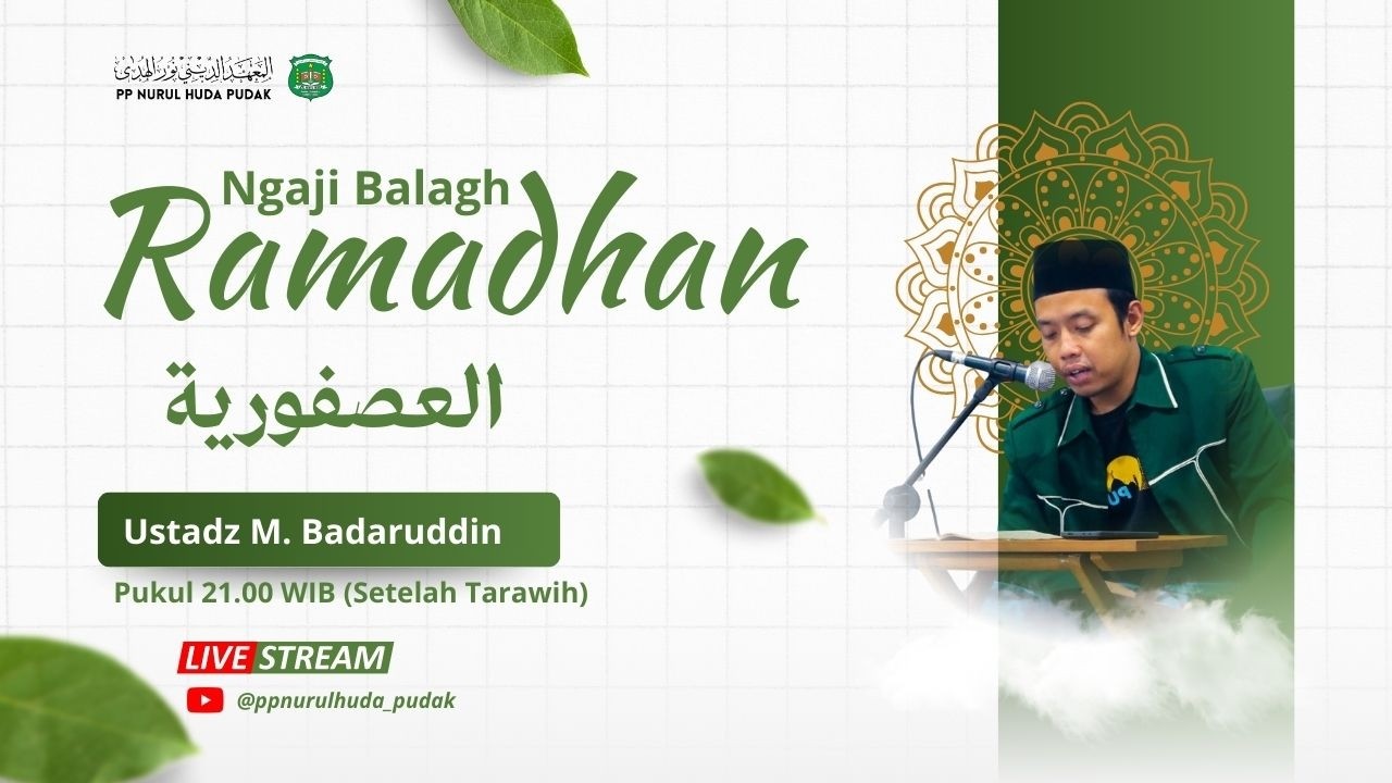 LIVE || #3 Ngaji Balagh Ramadhan 1447 H Kitab Al-Ushfuriyah || Ags. M. Badaruddin