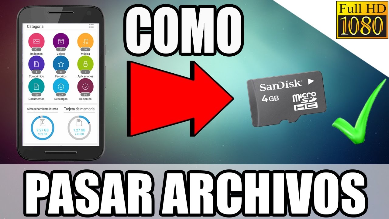 COMO MOVER ARCHIVOS DE MEMORIA INTERNA A LA TARJETA SD