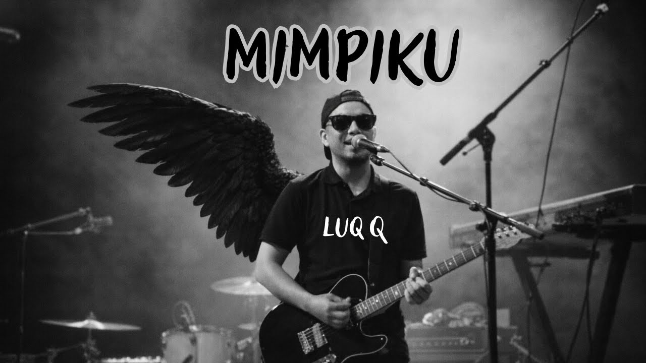 MIMPI KU | Luq Q (audio)