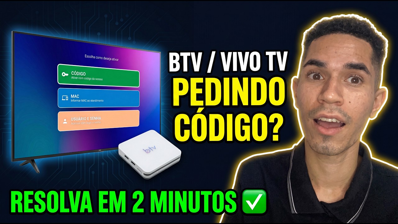 BTV PEDINDO C&Oacute;DIGO? VEJA COM RESOLVER! BTV PEDINDO USU&Aacute;RIO E SENHA? RESOLVIDO VIVO TV!