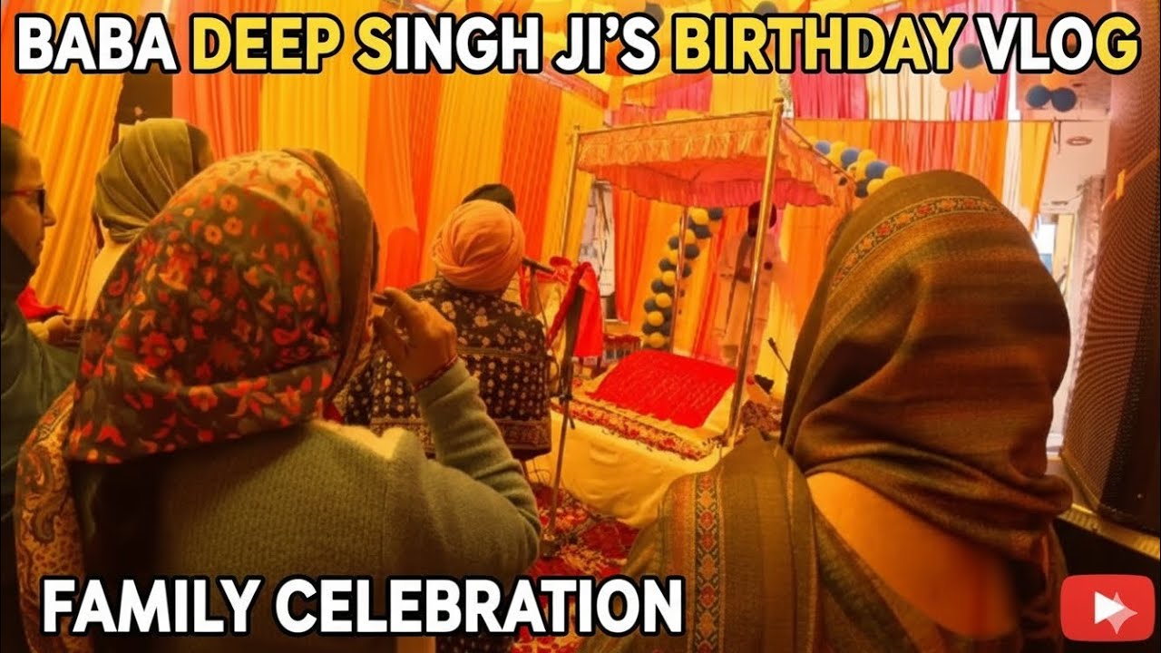 Baba Deep Singh Ji Birthday Vlog 🙏 | Family Celebration at Home ✨