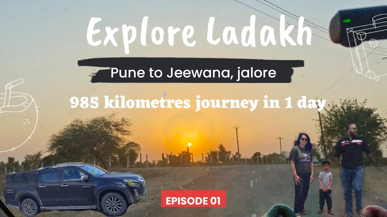 Ladakh road journey, Pune to Jeewana-Jalore Via Palanpur, 985 KM journey in 1 day, #ladakh #travel