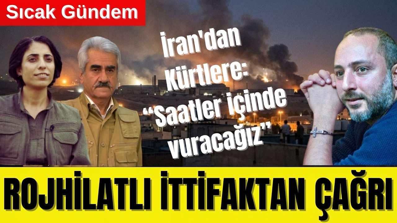🟥 GÜNEY KÜRDİSTAN NEDEN HEDEFTE? ROJHÎLAT CEPHESİ AÇILIYOR MU?