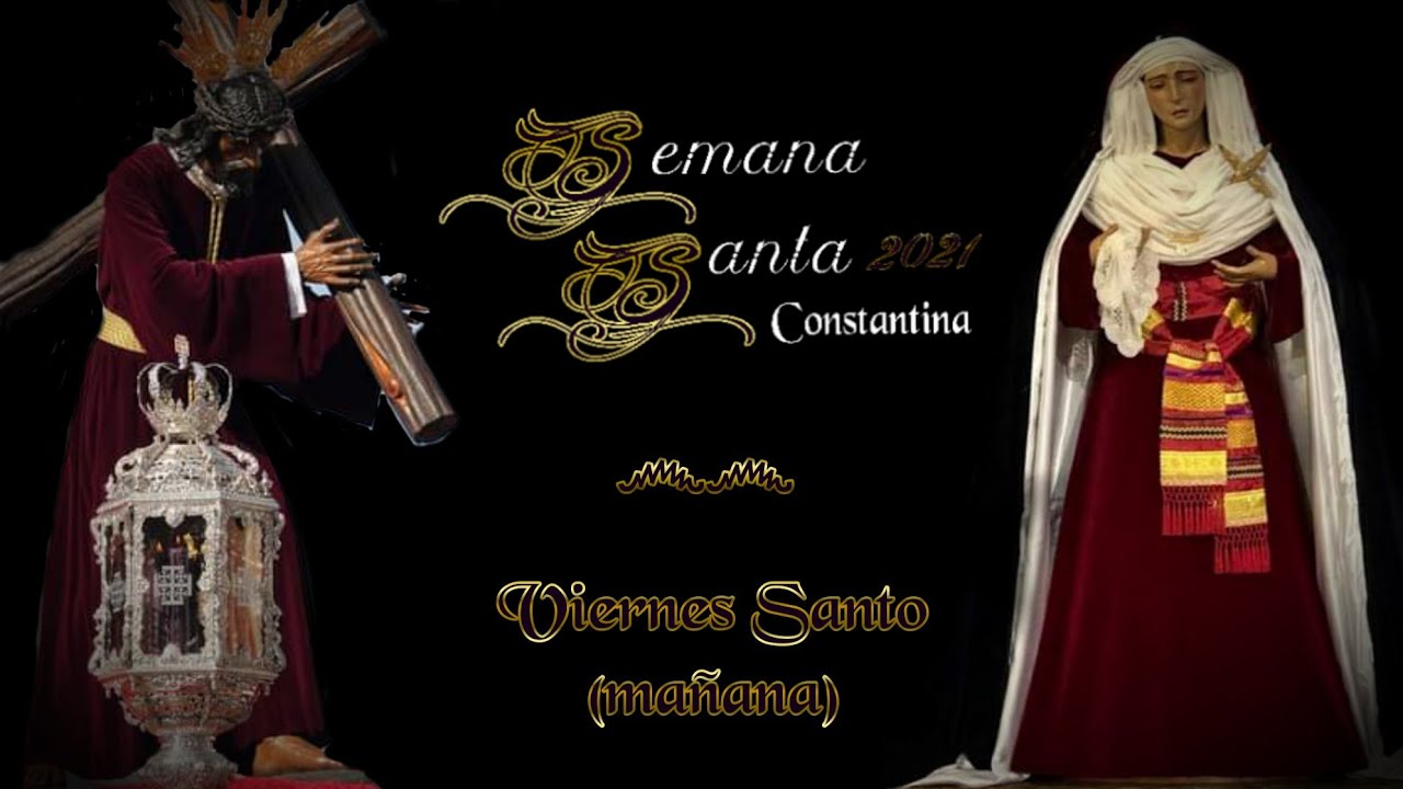 Viernes Santo 2021 | El Encuentro | #SSantaConstantina21