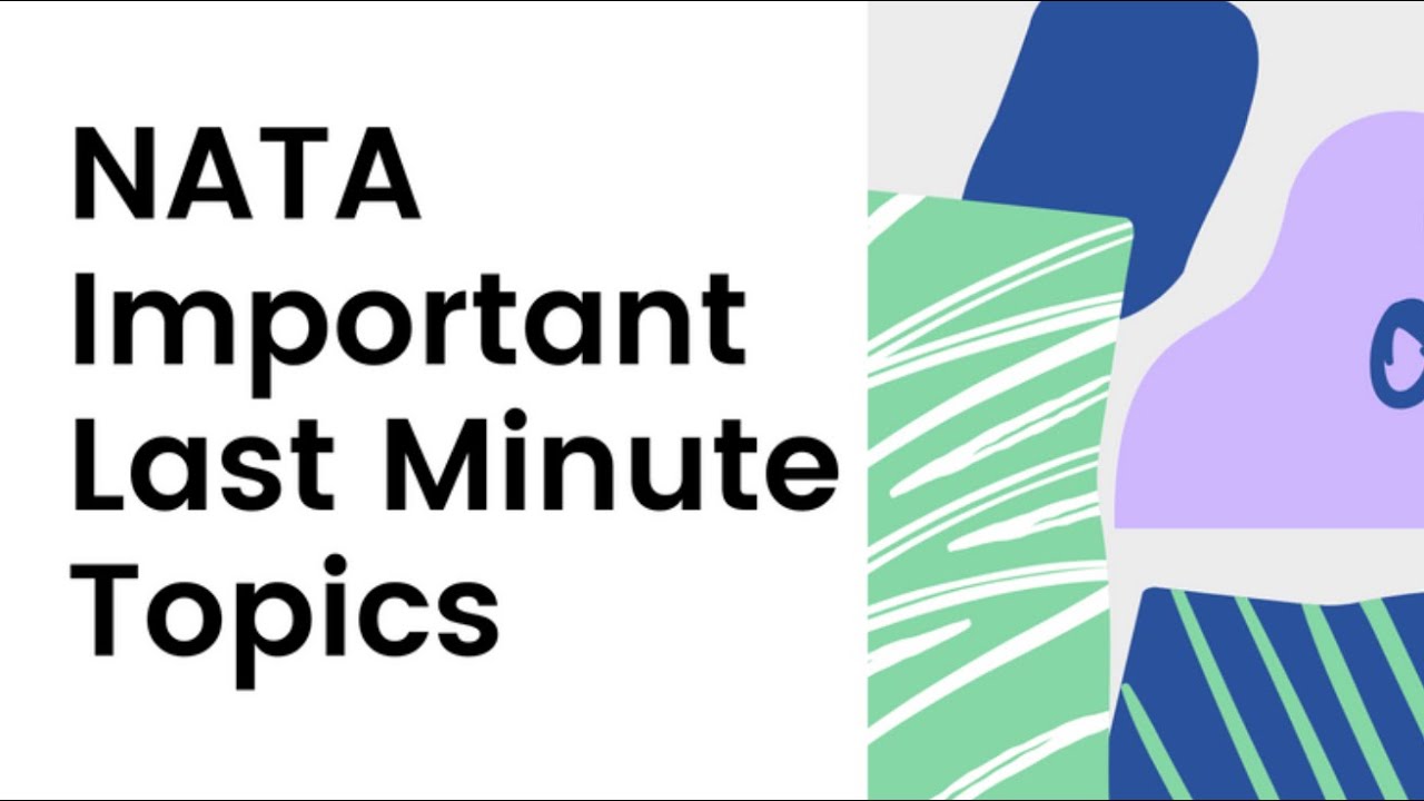 NATA exam Last Minute Topics 2022 / Don't miss this video if you're preparing for NATA exam