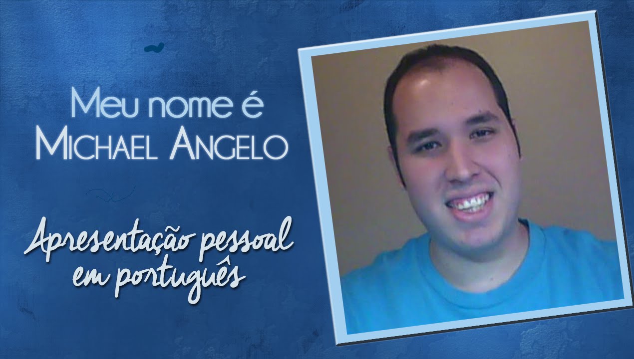 「 USIL 」 Português I - Apresentação pessoal