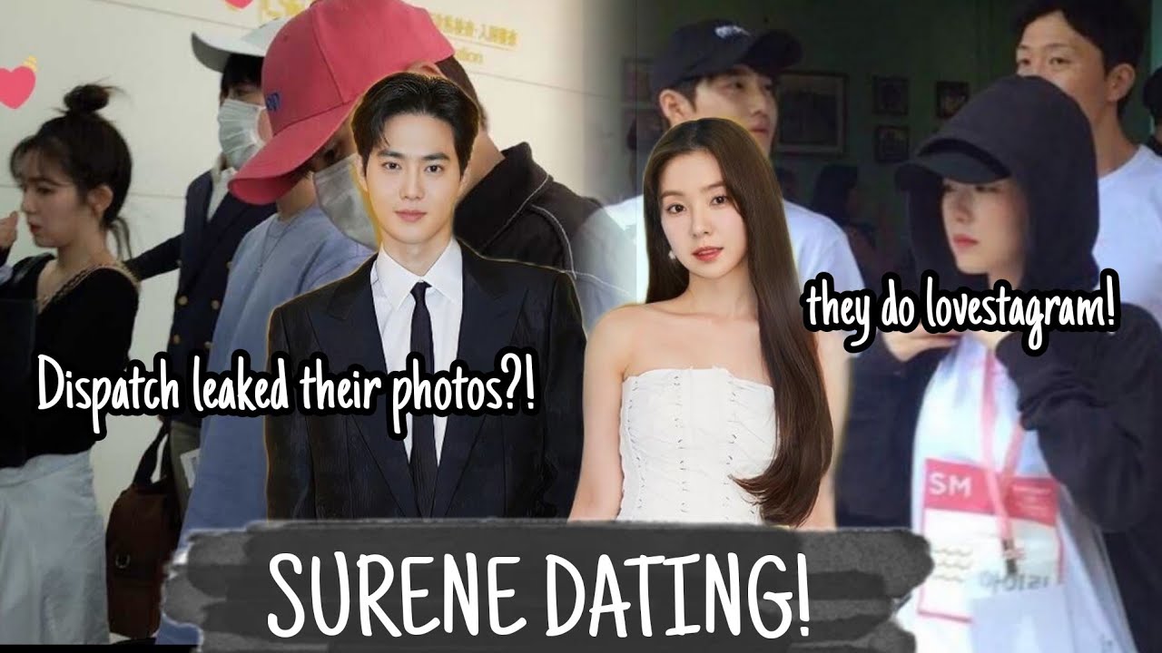SURENE DATING (SUHO IRENE) DISPATCH LEAKED THEIR PHOTOS?!