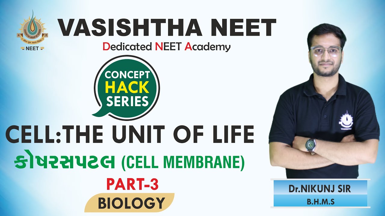 #crashcourse: cell the unit of life #part 3 #Dr.Nikunj sir #biology #vasishtha