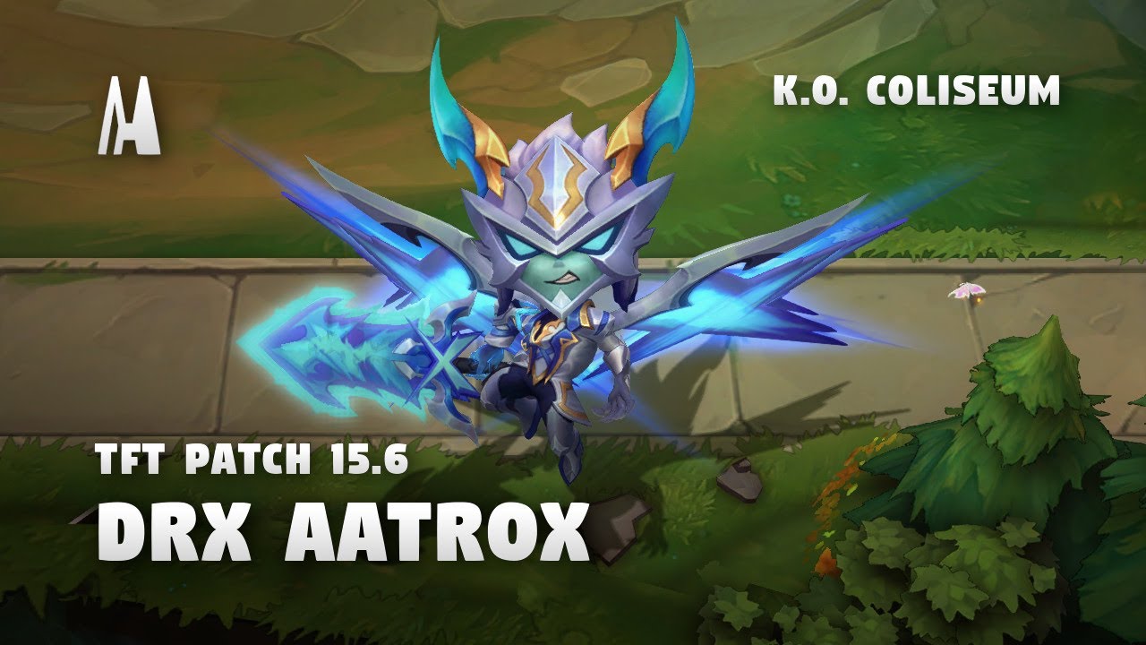 CHIBI DRX AATROX | TFT PATCH 15.6