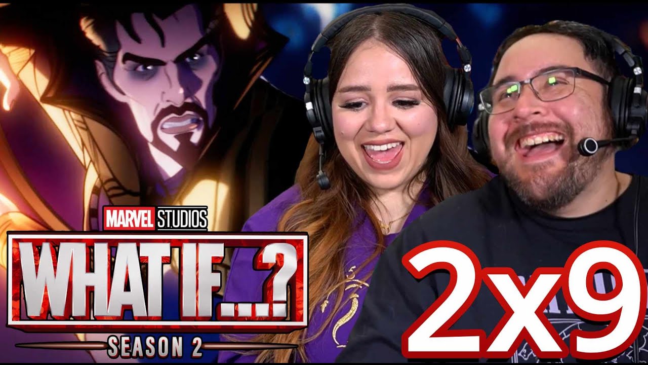 What If... Strange Supreme Intervened? REACTION 2x9  | Season 2 Episode 9 FINALE | Marvel
