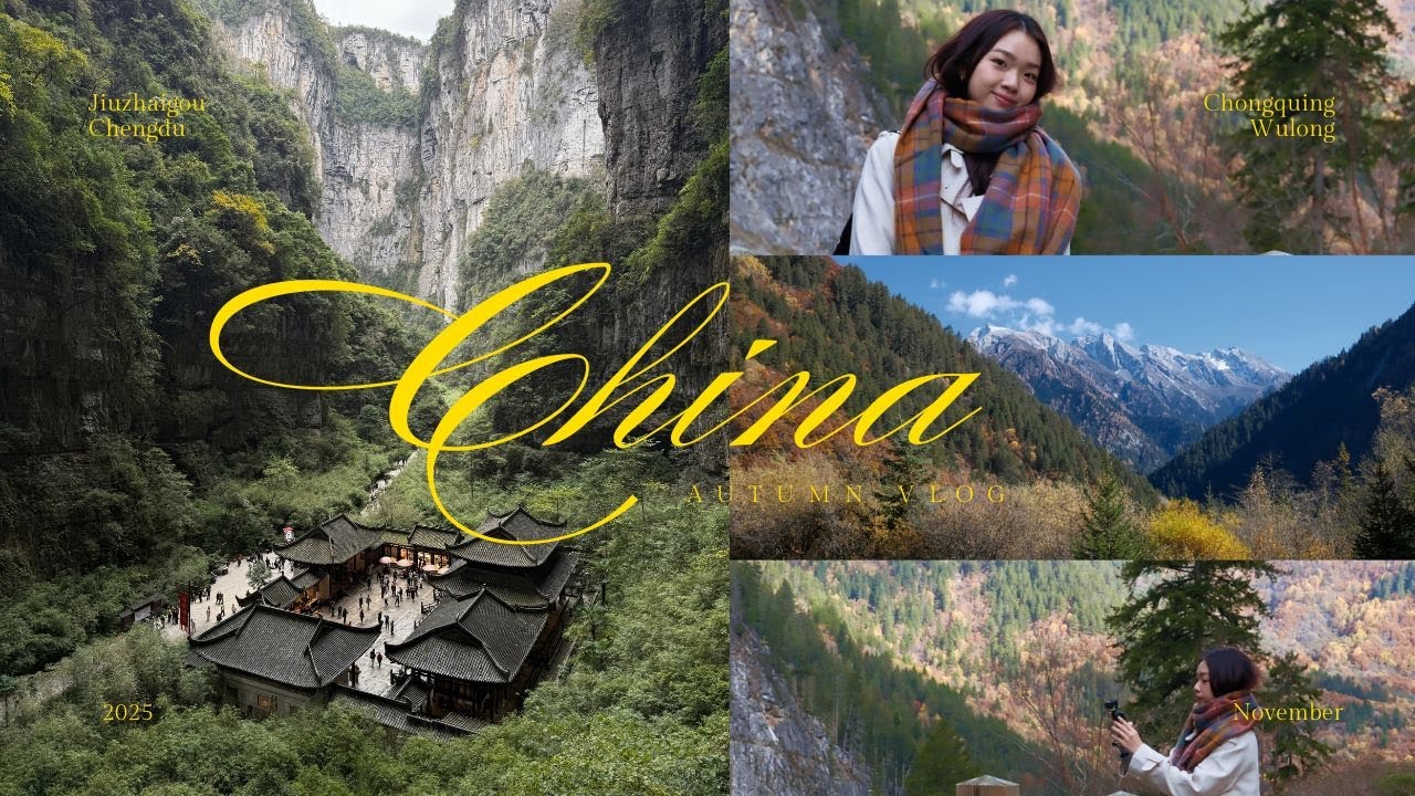 Vlog mùa thu 8N7Đ ở Trung Quốc ( Cửu Trại Câu - Trùng Khánh - Thành Đô) | China Vlog