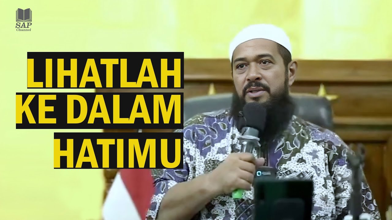 LIHATLAH KE DALAM HATIMU‼️| USTADZ SUBHAN BAWAZIER