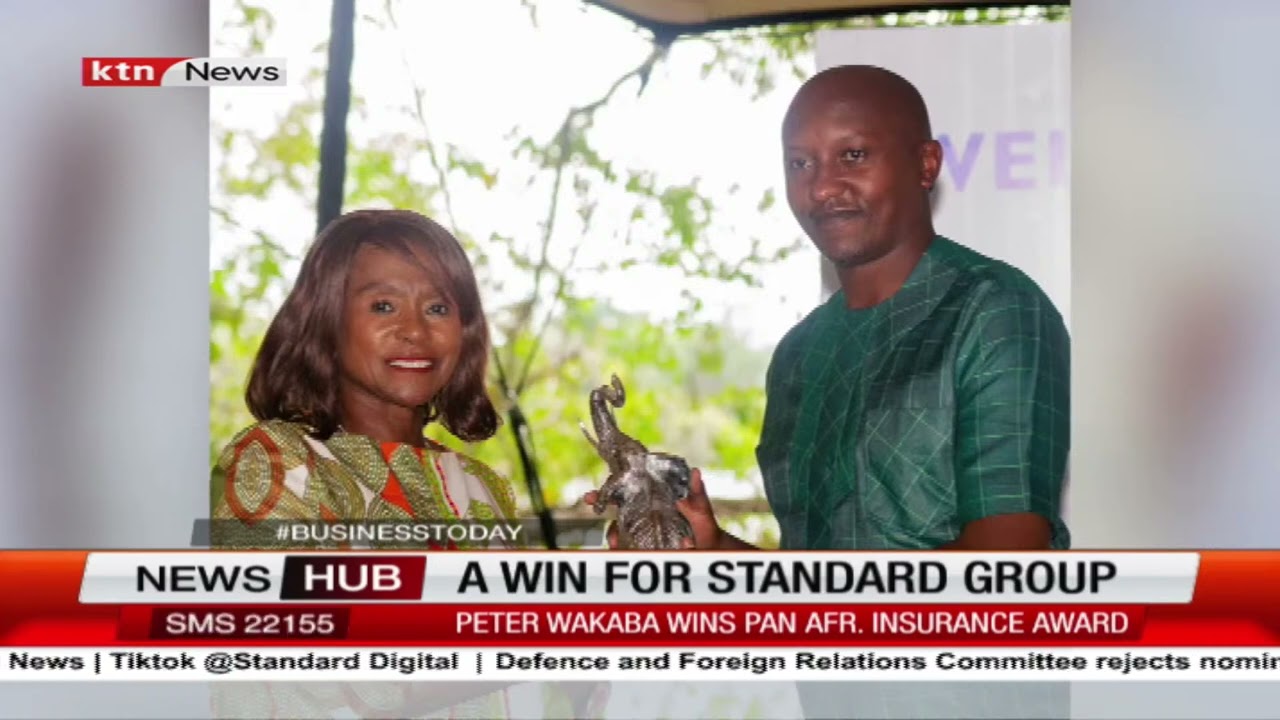 A win for Standard Group as Peter Wakaba wins Pan Africa Insurance award