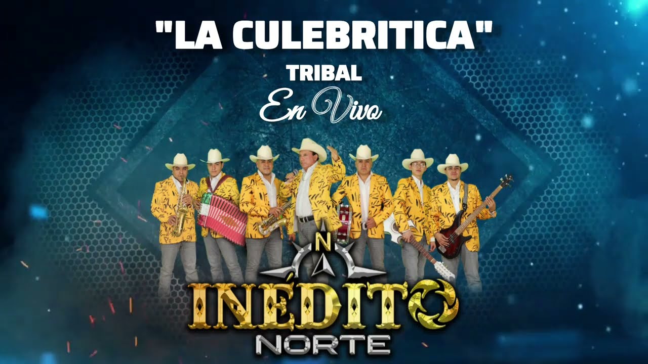 La Culebrítica | Inédito Norte En Vivo 2025