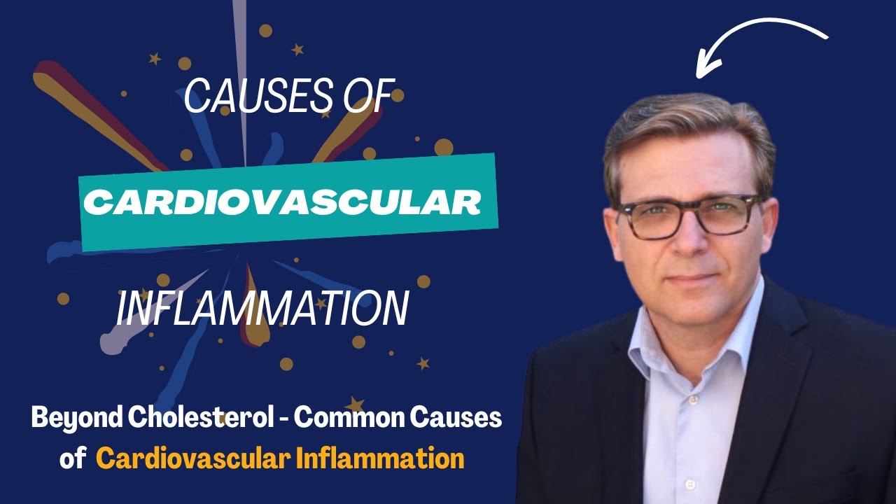 Causes of CV inflammation