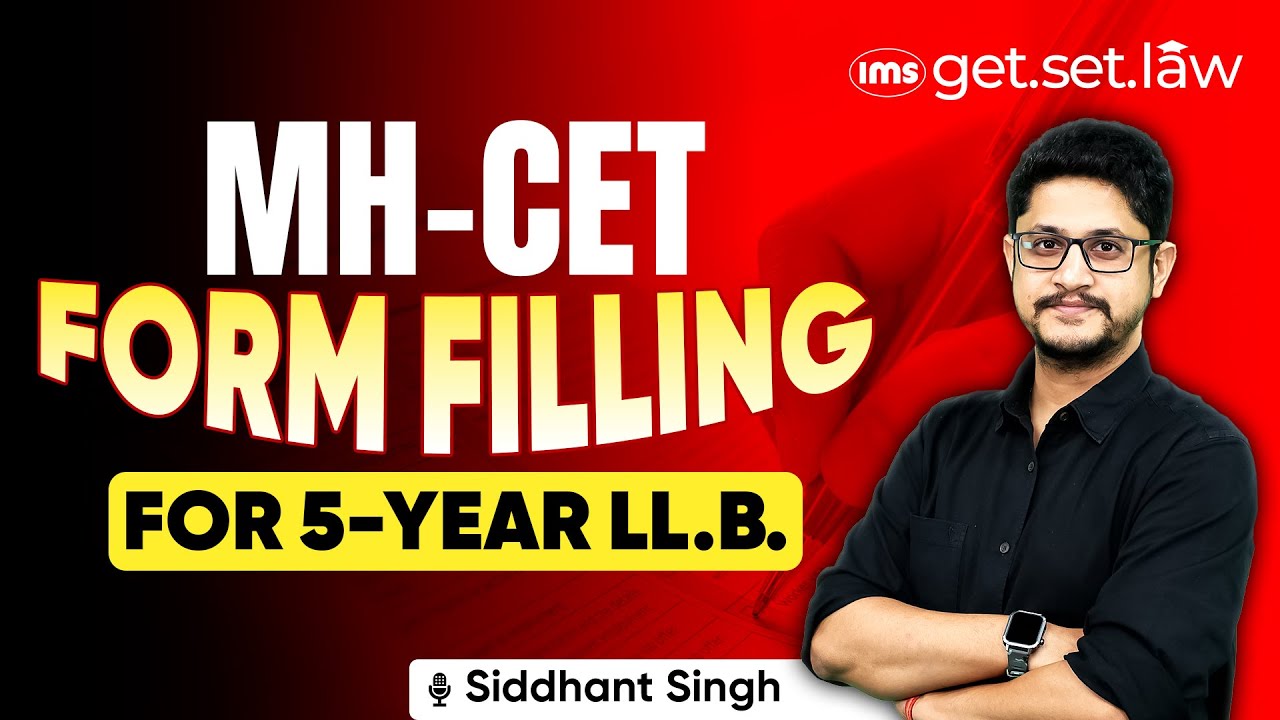 MH-CET 2026 5-Year LL.B. Complete Form Filling Process | Step-by-Step Guideline ft. Siddhant Singh