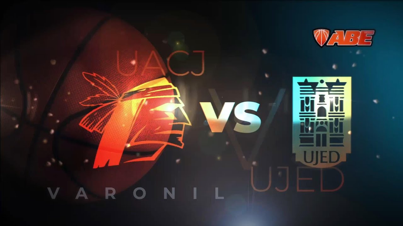 UACJ vs UJED Varonil - Liga ABE 2025.