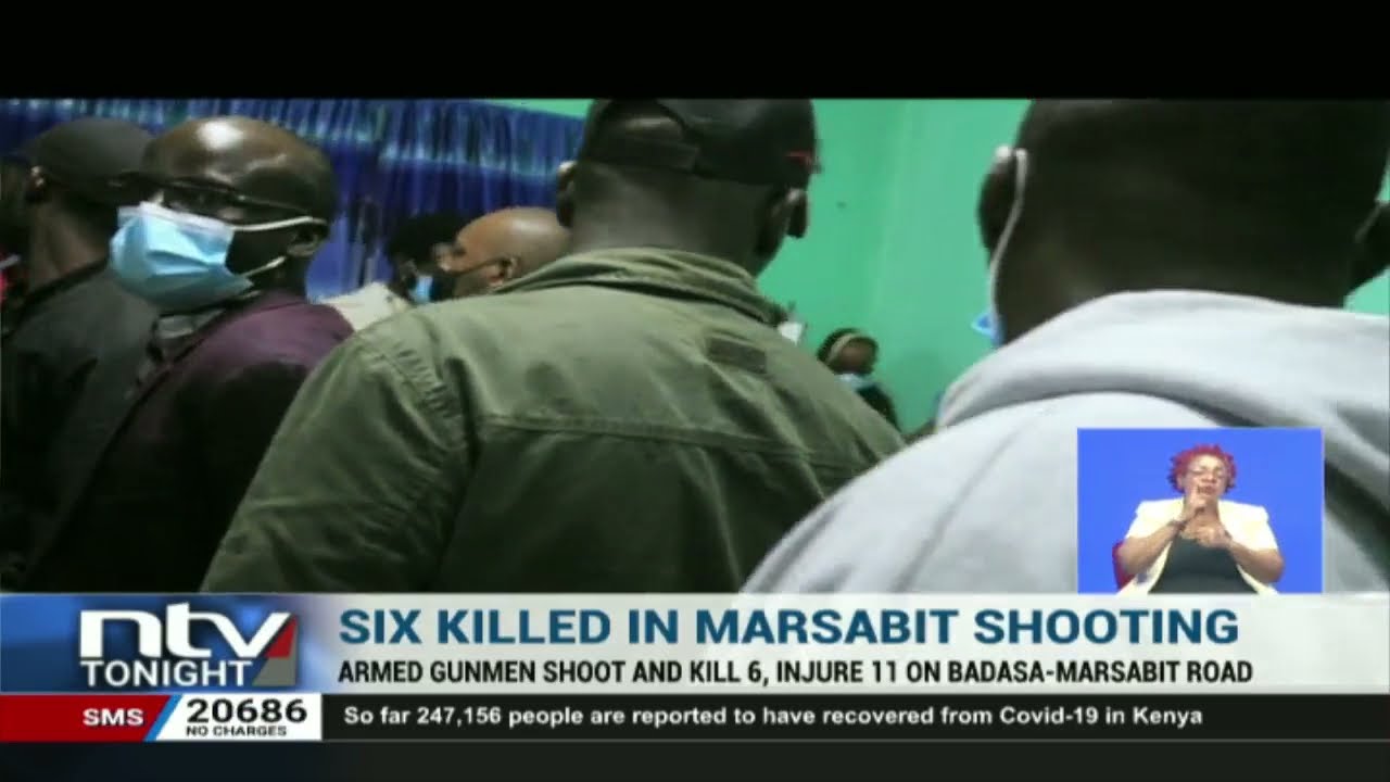 Marsabit: 6 killed by unknown assailants, 11 injured