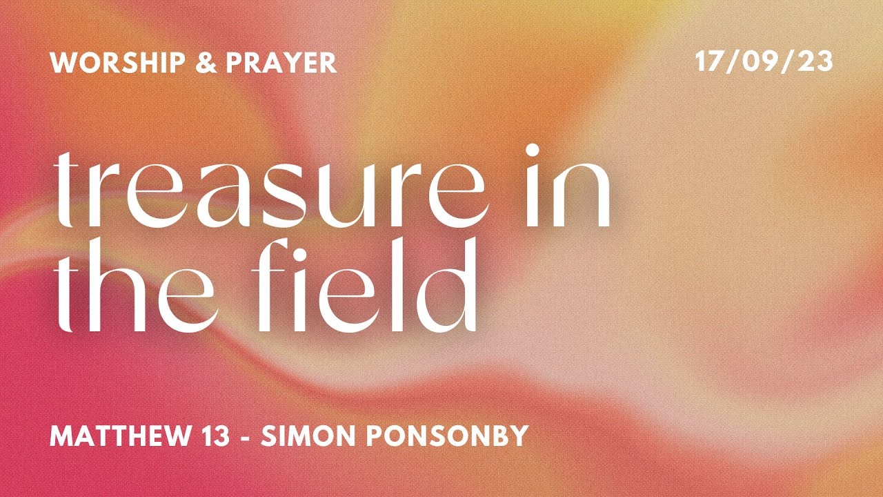 Simon Ponsonby | Treasure In The Field