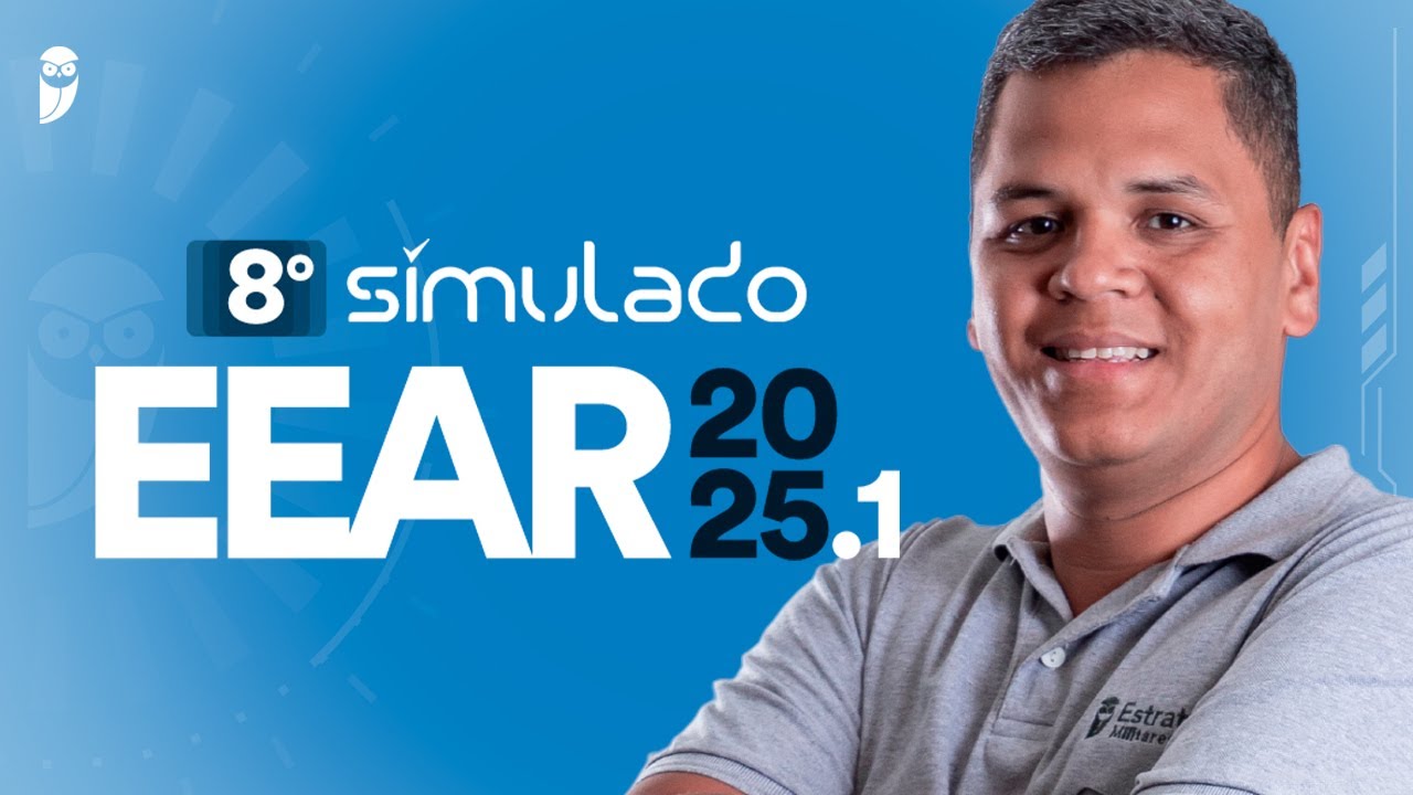 8&deg; Simulado EEAR 2025.1