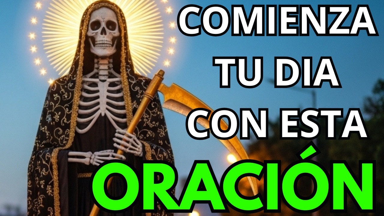 ORACIÓN A LA SANTA MUERTE PARA RECIBIR COSECHA GENEROSA