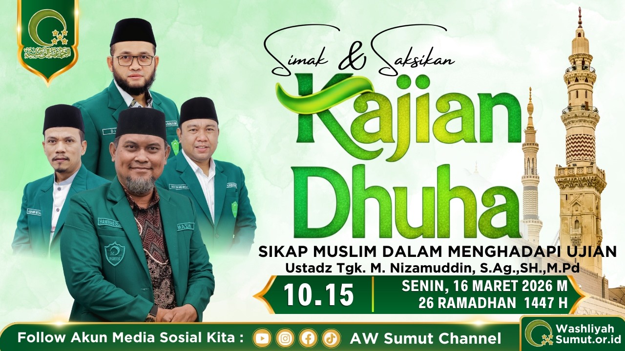 SIKAP MUSLIM DALAM MENGHADAPI UJIAN Bersama Ustadz Tgk. M. Nizamuddin, S.Ag.,SH.,M.Pd