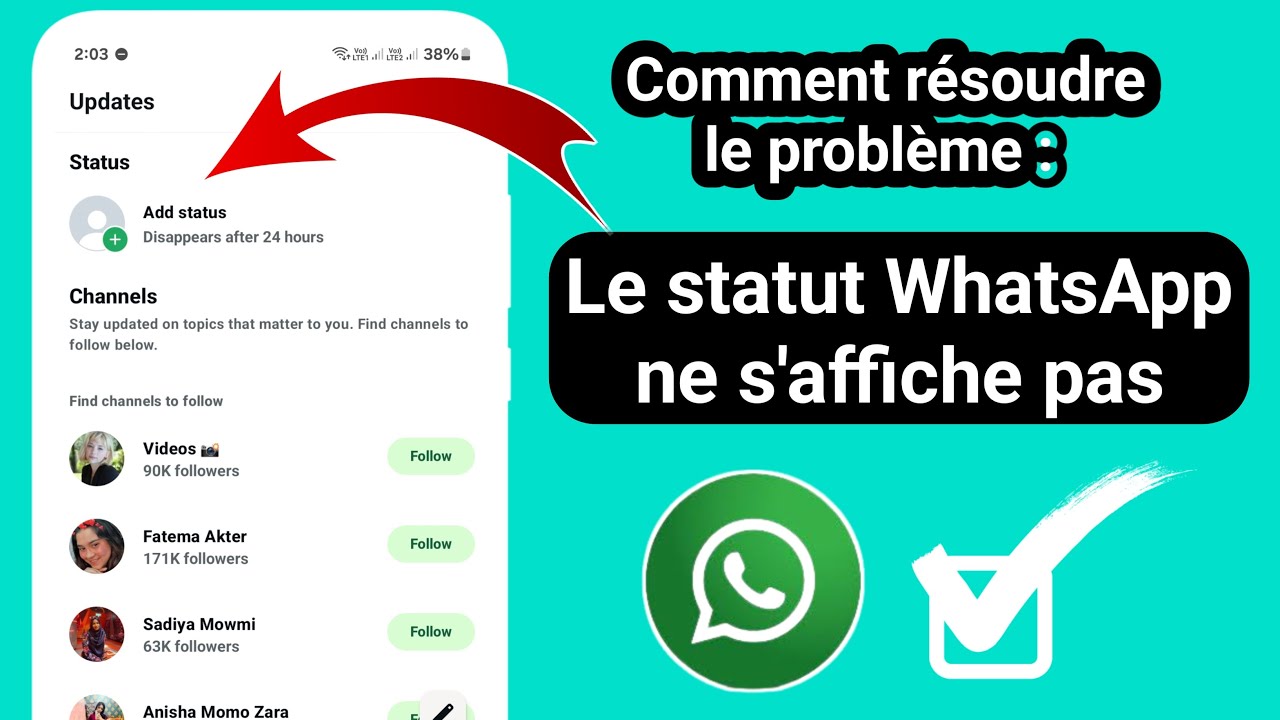 Comment résoudre le problème de statut WhatsApp qui ne s'affiche pas