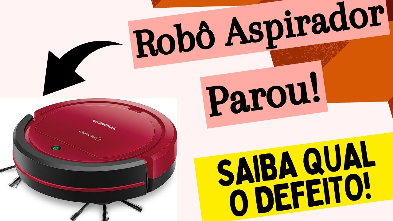 ROBÔ ASPIRADOR NÃO LIGA / Parou de funcionar!!! Assista esse vídeo e DESCUBRA O DEFEITO!!!