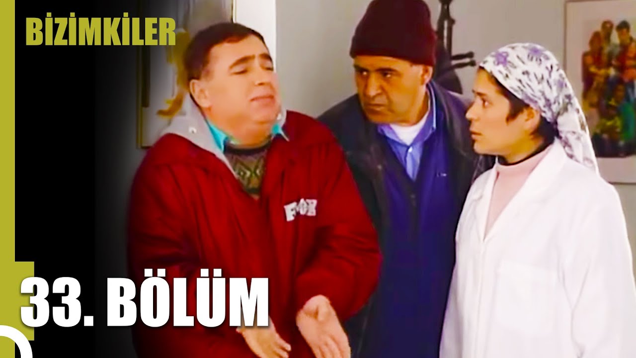 Bizimkiler | 33. Bölüm Uzun Versiyon