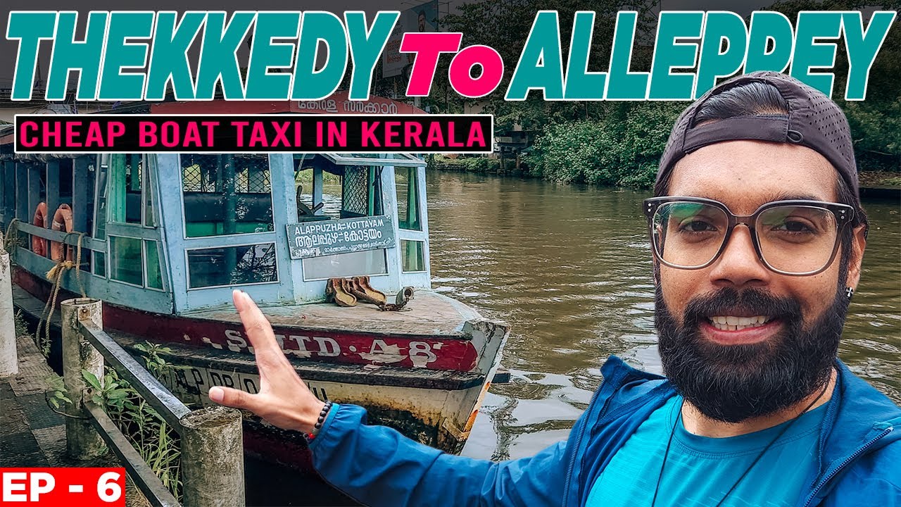 THEKKEDY To ALLEPPEY 🚤 | Cheapest BOAT - TAXI In Backwaters KERALA | Ashis Living Life