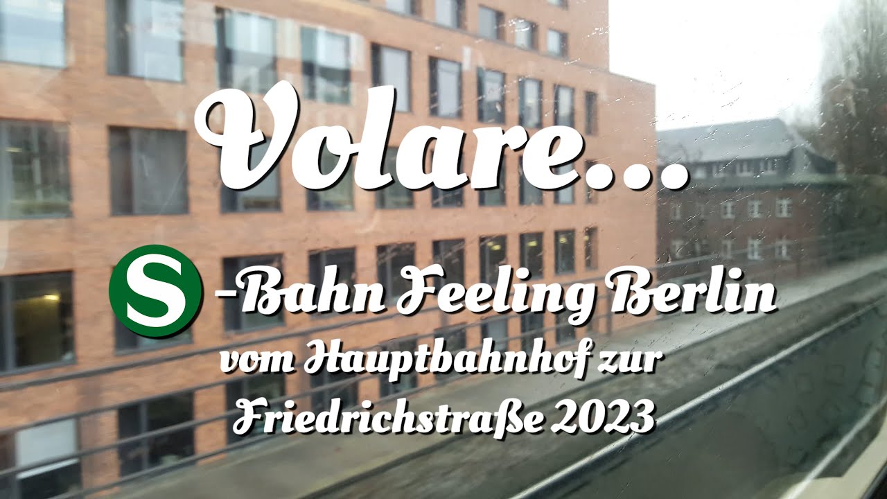 Volare... S-Bahn Feeling in Berlin