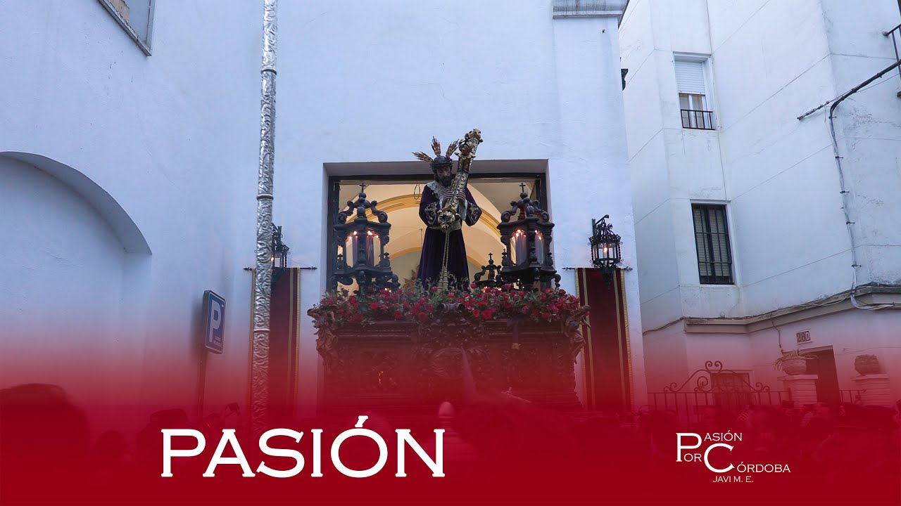 Pasión de Córdoba | Miércoles Santo 2025