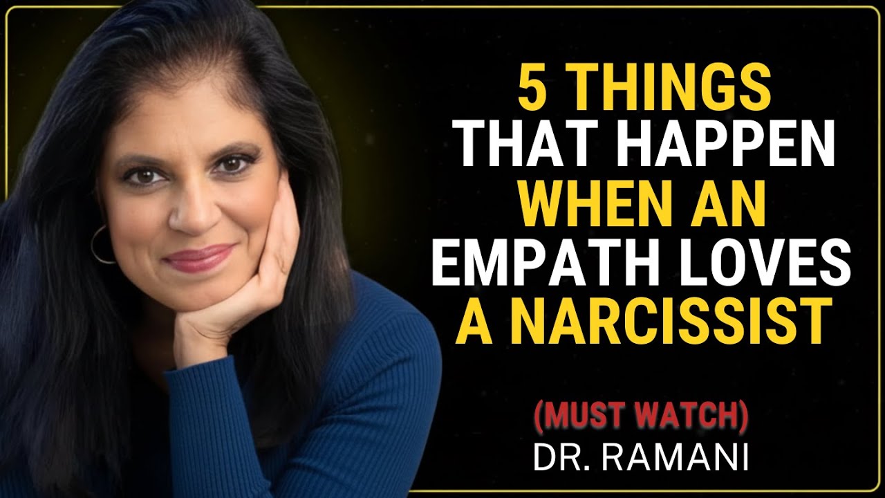 5 Major Things That Happen When An Empath Loves A Narcissist | Dr Ramani