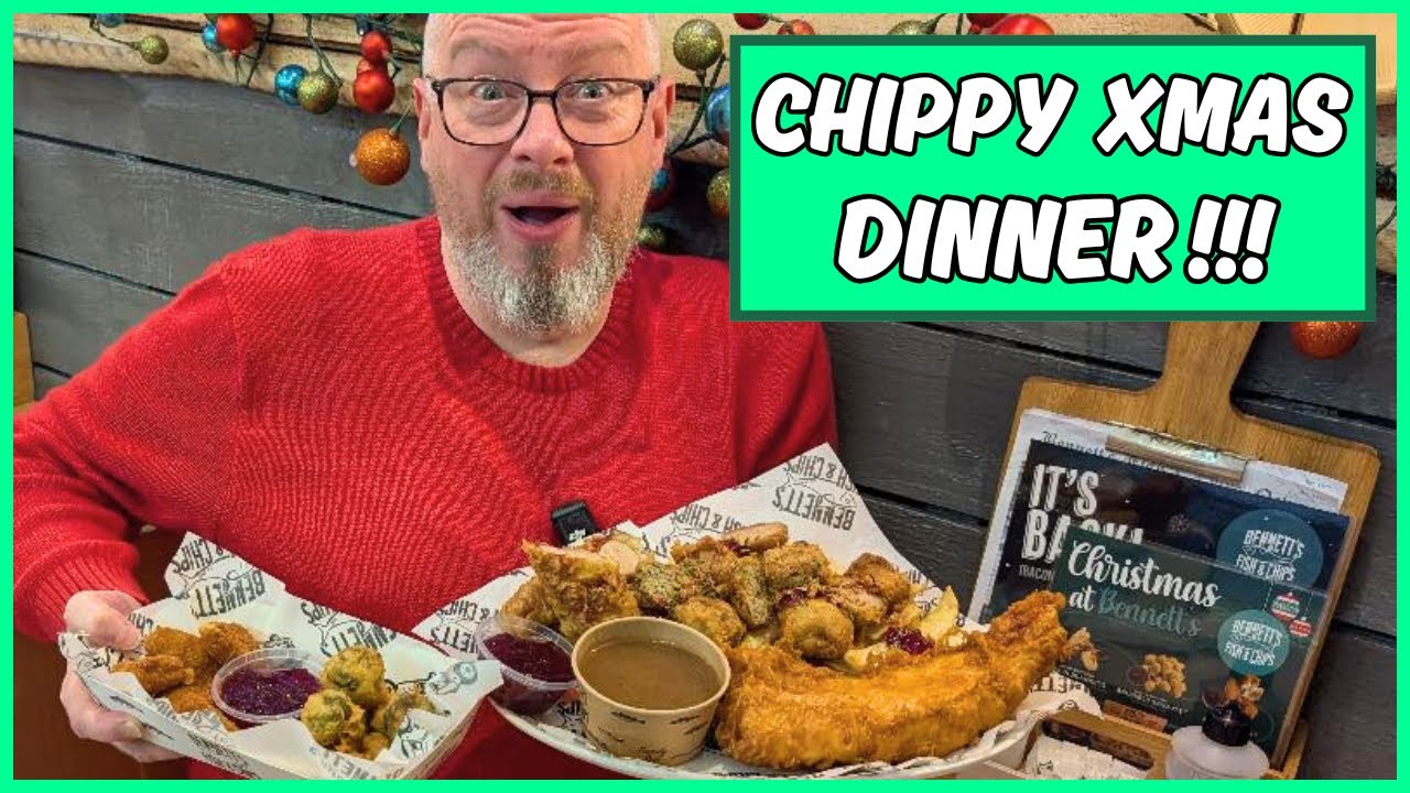 I Had A CHRISTMAS DINNER In A CHIPPY!