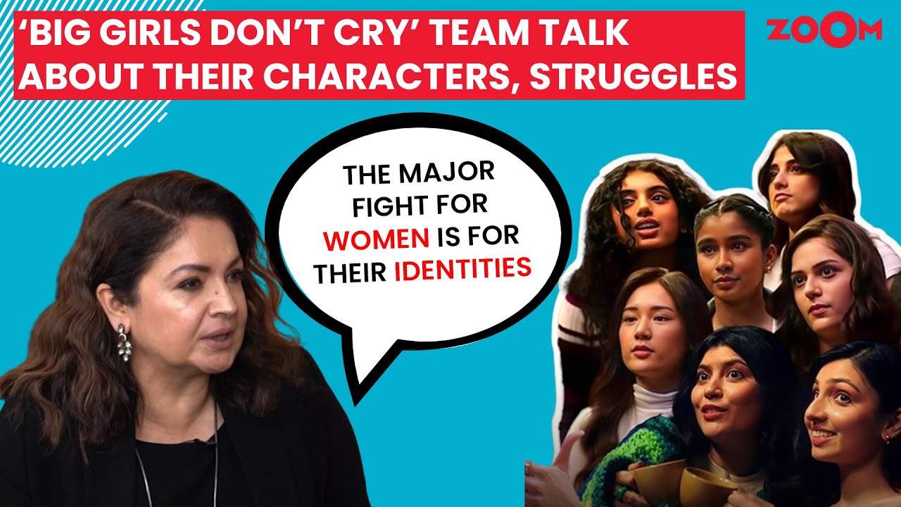 ‘Big Girls Don’t Cry’ team DISCUSSES their struggles against societal norms to achieve their goals