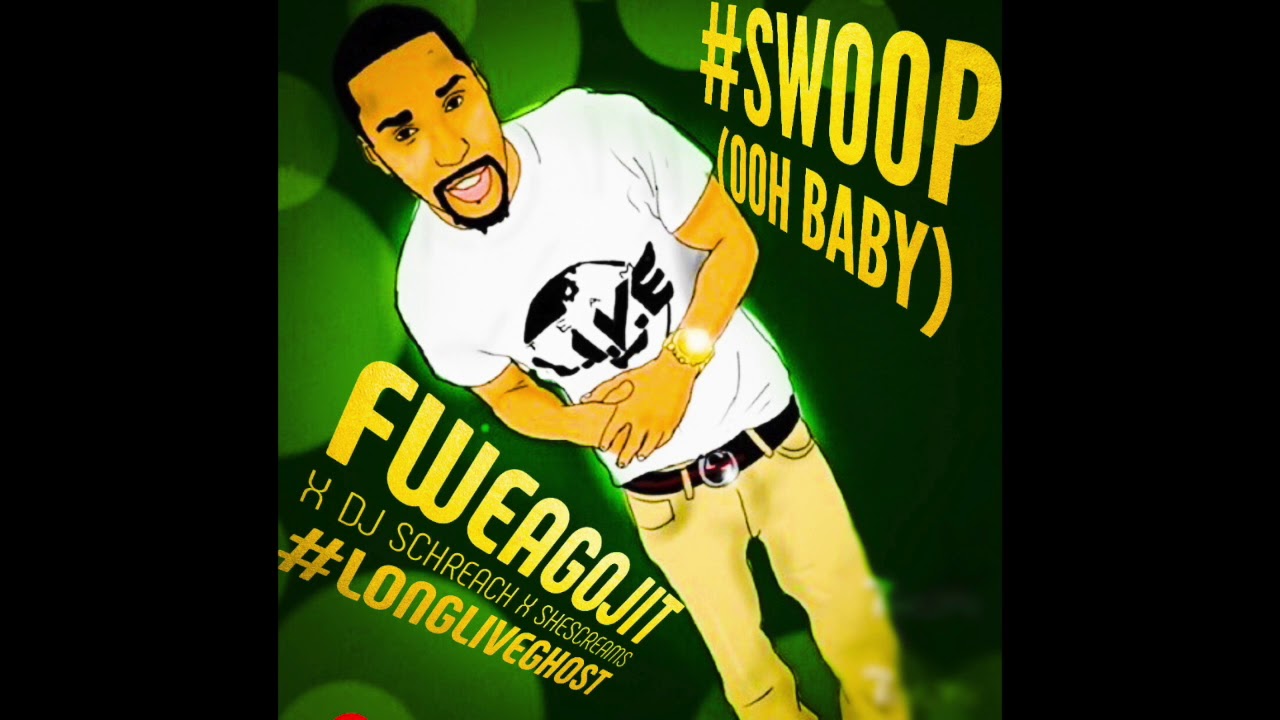 Ooh Baby (Swoop) - FweaGoJit x Schreach x ShesCreams [Prod. Tre Oh Fie]