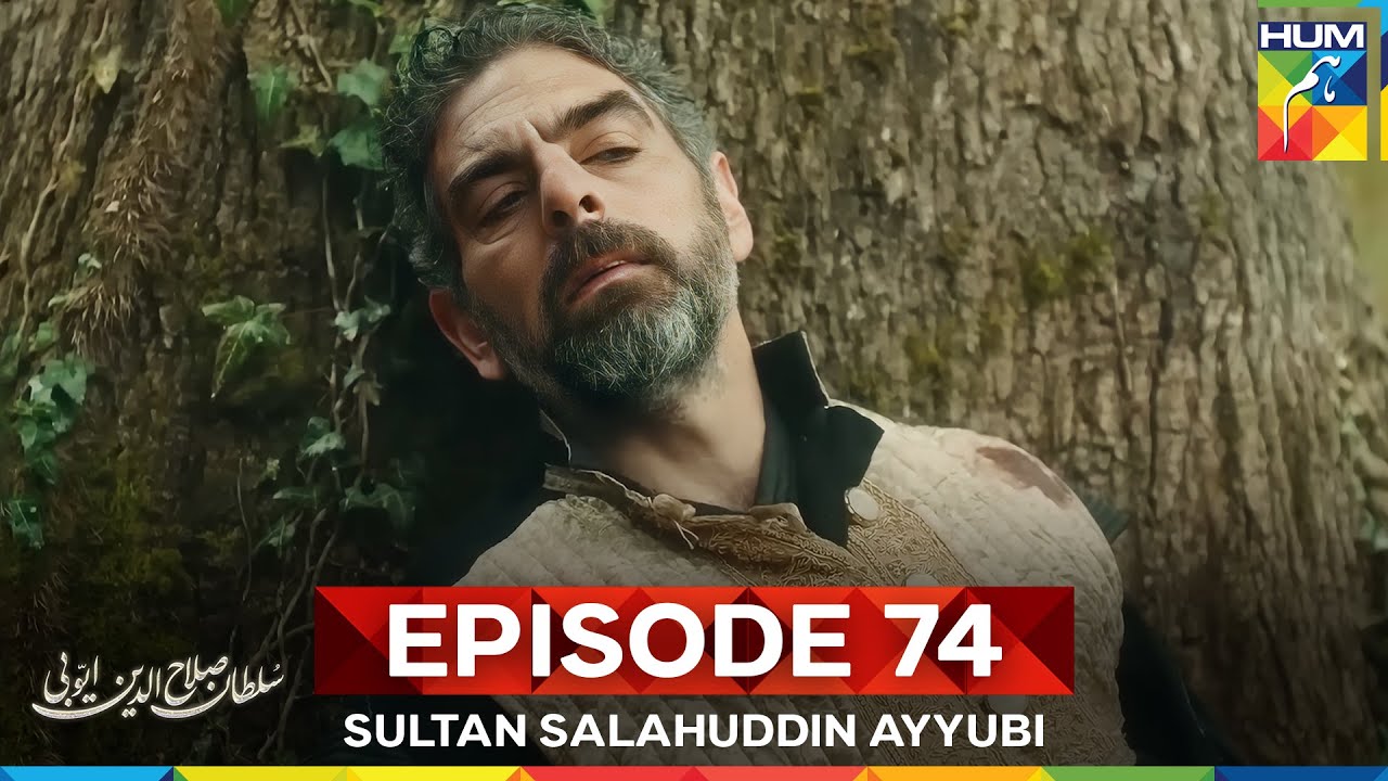 Sultan Salahuddin Ayyubi Episode 74