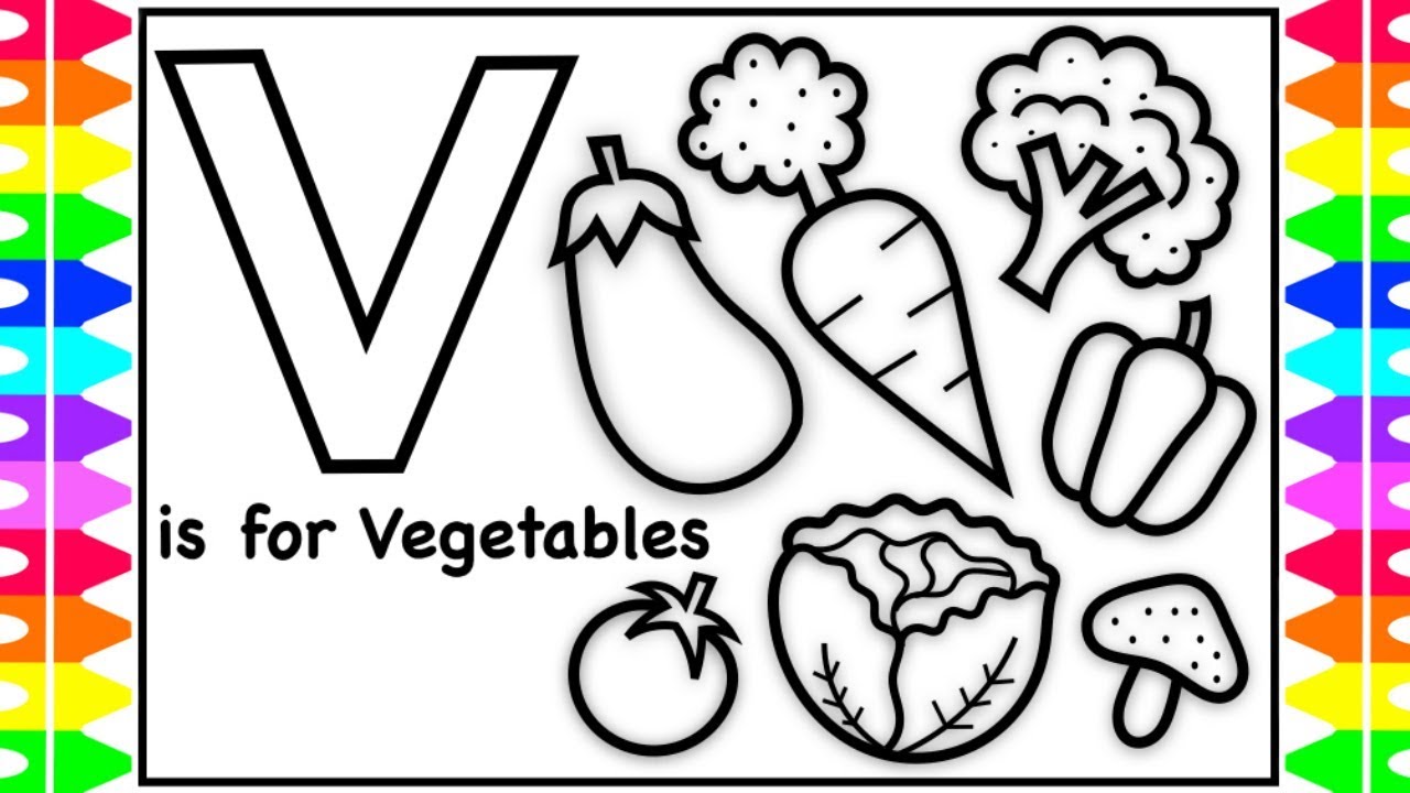 ABC Coloring | V is for Vegetables | Healthy Vegetables Learning, Coloring, Youtube Videos for Kids