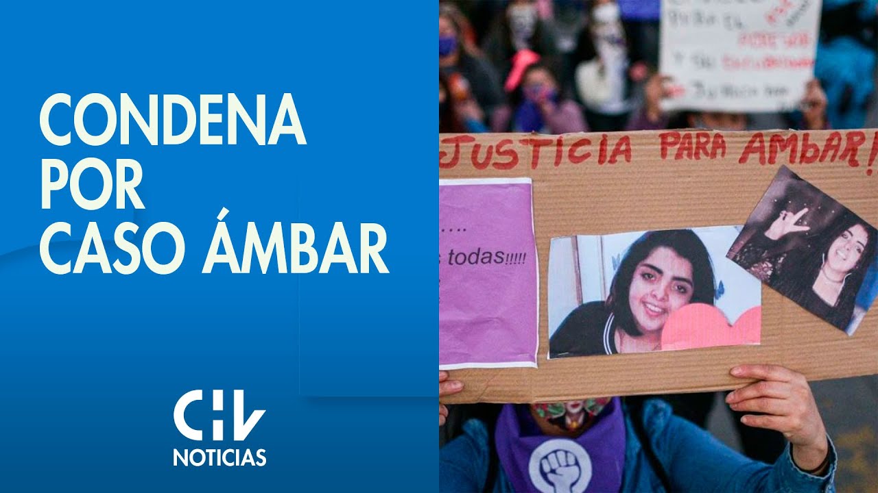 CASO ÁMBAR | Hugo Bustamante y Denisse Llanos condenados a cadena perpetua - CHV Noticias