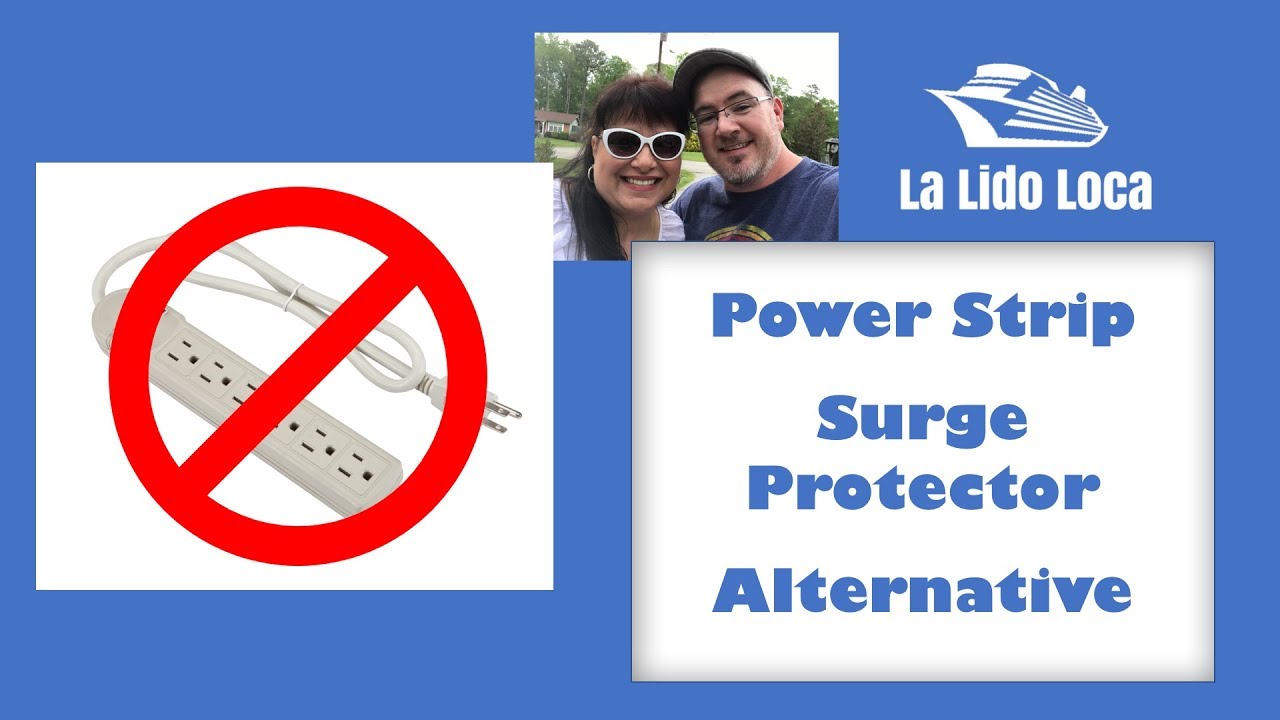 Cruise Tips - Power Strip / Surge Protector Alternative