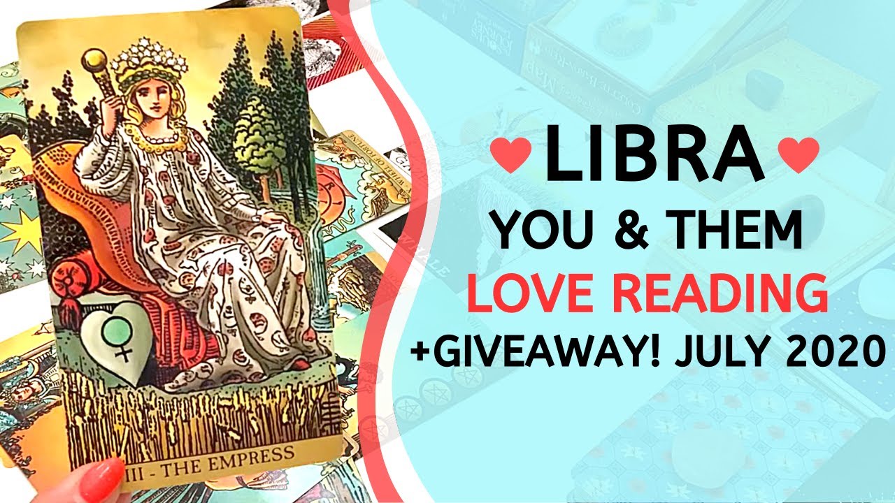 LIBRA ❤️ Unfinished Business, Can You Trust Them? ~ You & Them Love Tarot Reading July 2020