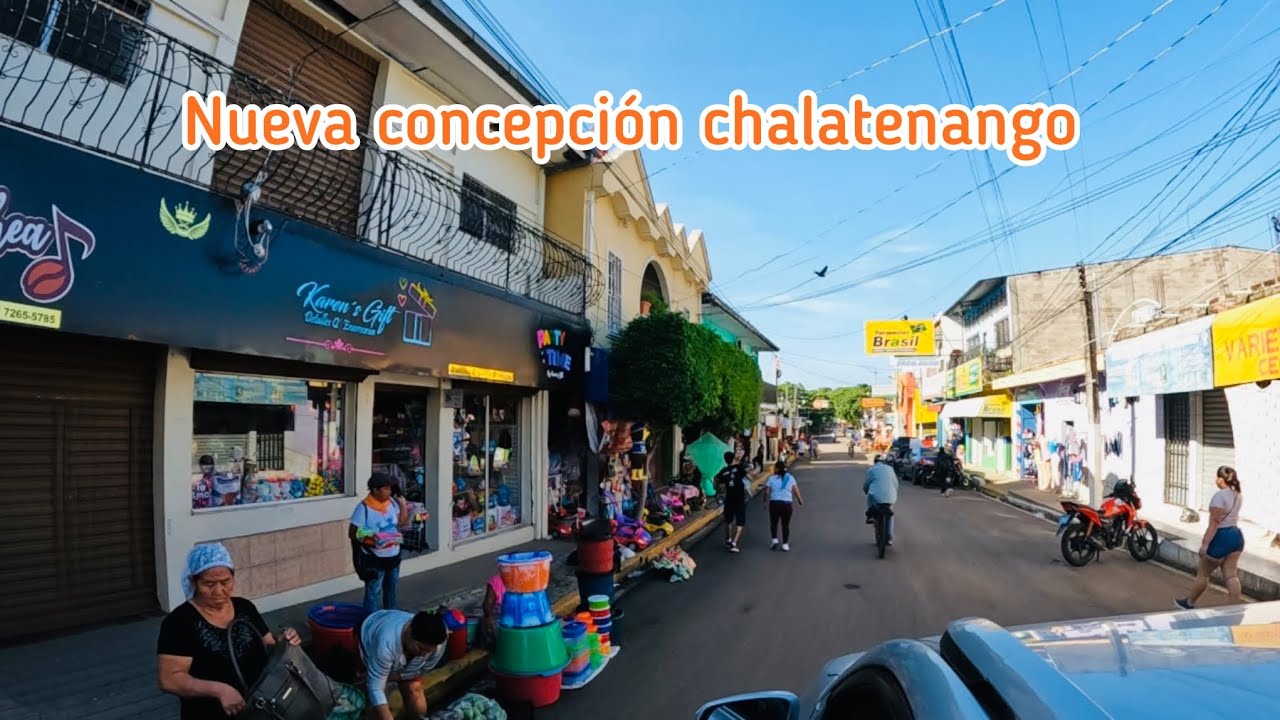 Me fui a conocer nueva concepción chalatenango el Salvador