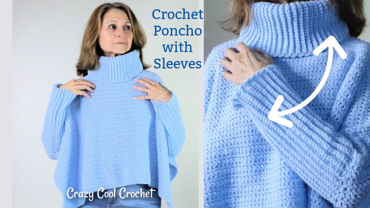 Crochet PONCHO with SLEEVES and Turtleneck